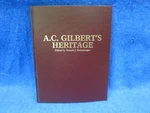 American Flyer's A. C. Gilbert's Heritage By Donald J Heimburger. Fixed Price $60.00.