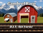 Gift! Kit "gambrel Barn - Model Railroad Structure T, Z, N, Ho, S, & Scales. Fixed Price $39.99.