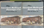The American Railroad Passenger Car Parts 1 & 2-GOOD (sun Fading On Cover/spine). Fixed Price $12.65.