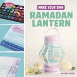 Make Your Own Ramadan Lantern, Library By Golkar, Golriz, Brand New, Free Shi.... Fixed Price $29.79.